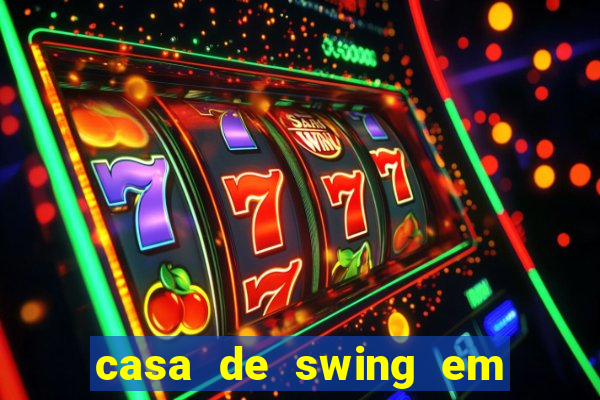 casa de swing em foz do iguacu