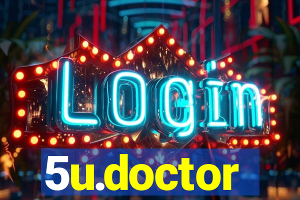 5u.doctor