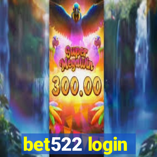 bet522 login