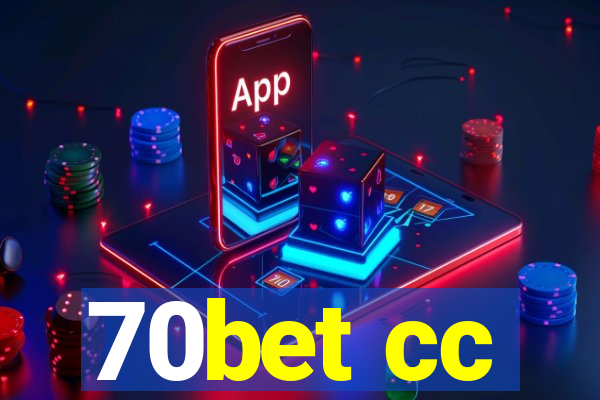 70bet cc