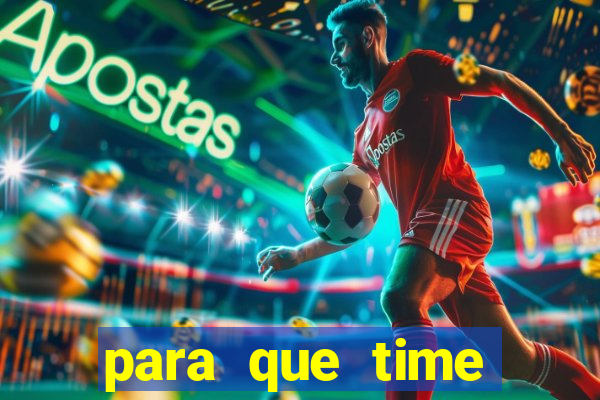 para que time neymar torce