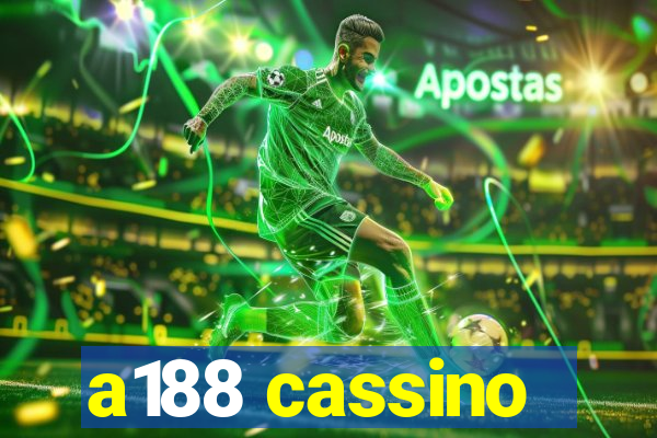 a188 cassino