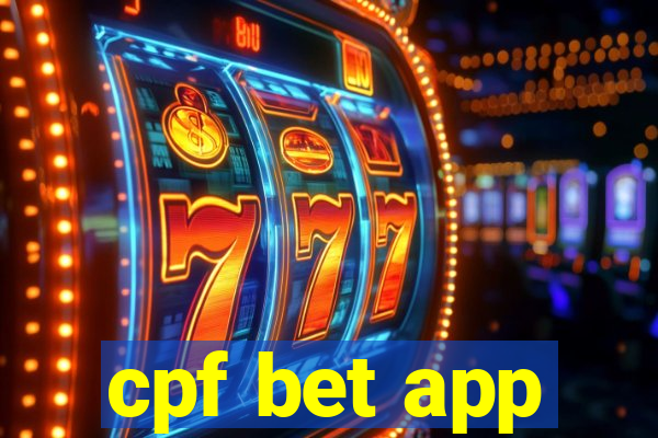 cpf bet app