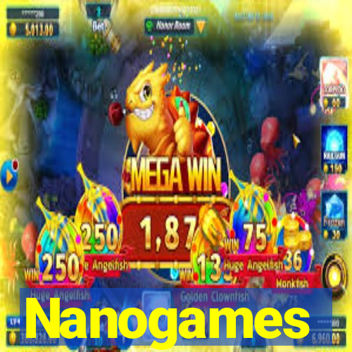 Nanogames