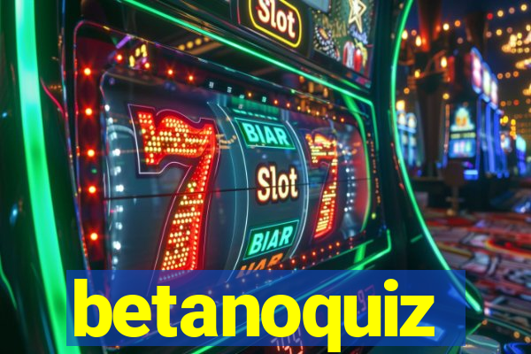 betanoquiz