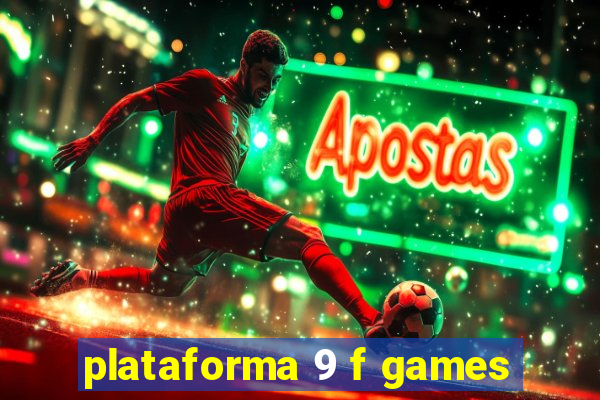 plataforma 9 f games