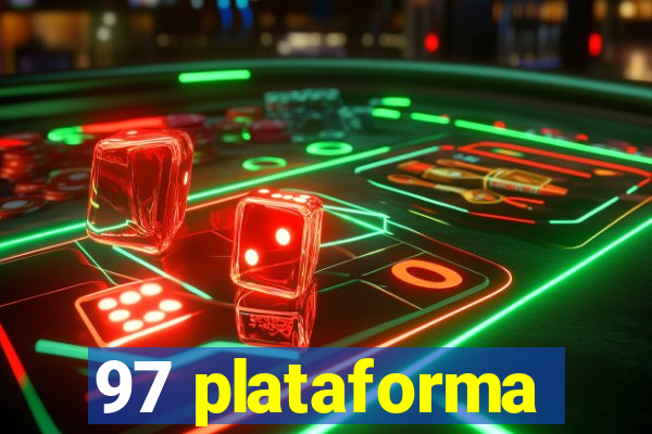 97 plataforma