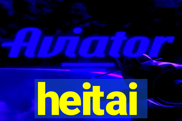 heitai