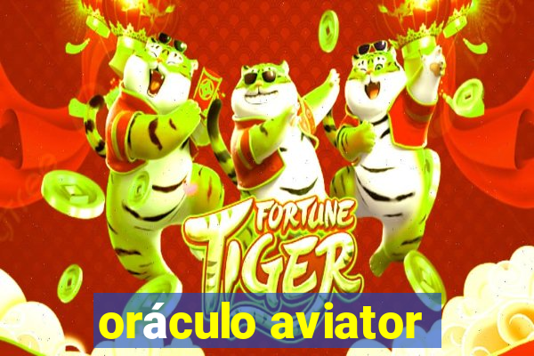 oráculo aviator