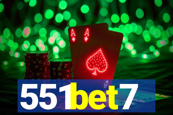 551bet7