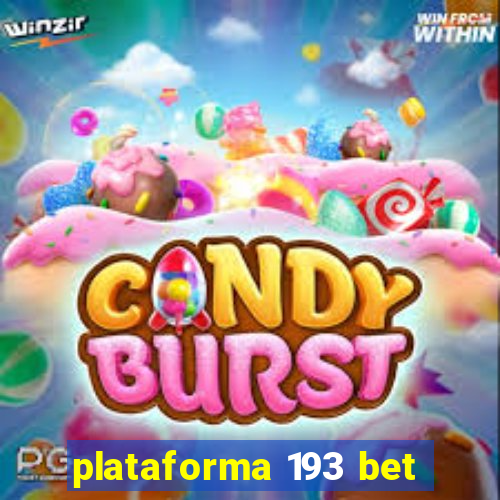 plataforma 193 bet