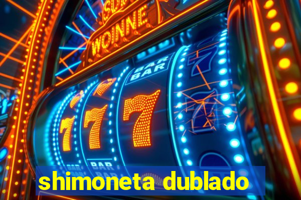 shimoneta dublado