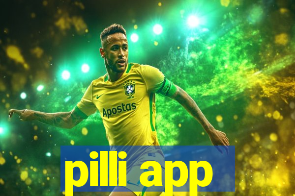 pilli app