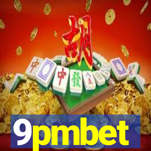 9pmbet