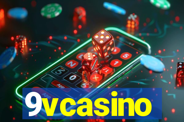 9vcasino