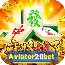 Aviator20bet