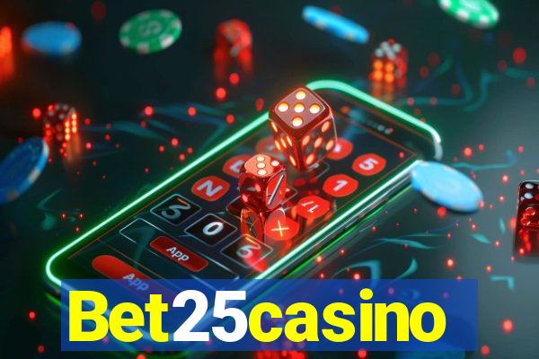 Bet25casino