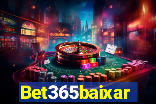 Bet365baixar