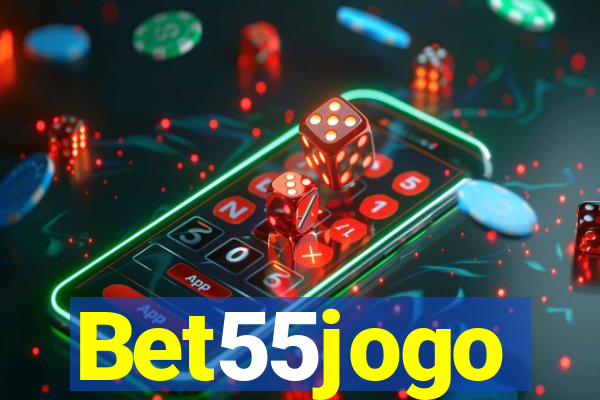 Bet55jogo