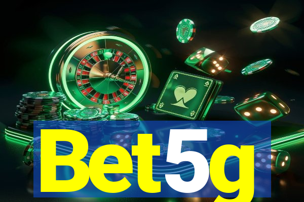 Bet5g