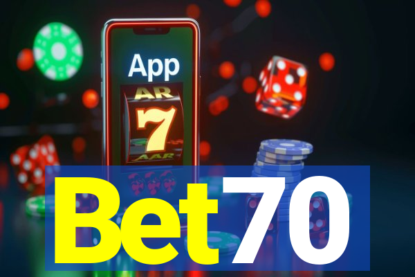 Bet70