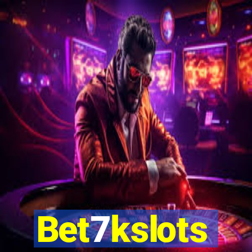 Bet7kslots