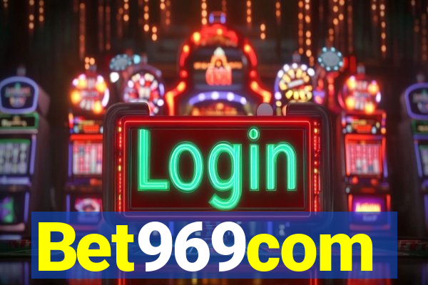 Bet969com