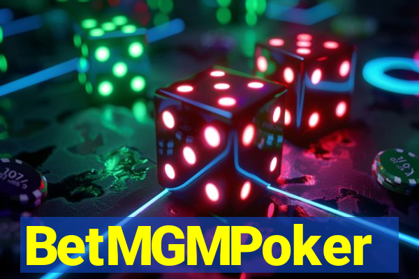 BetMGMPoker