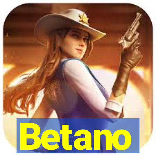 Betano