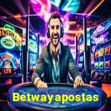 Betwayapostas