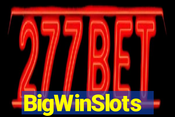 BigWinSlots