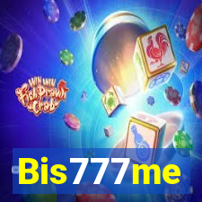 Bis777me