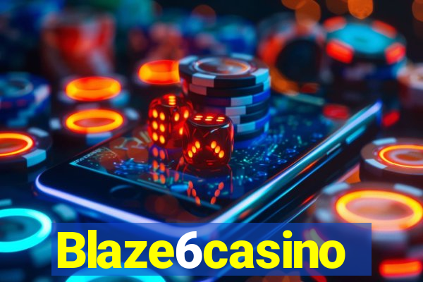 Blaze6casino