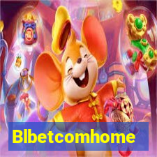 Blbetcomhome