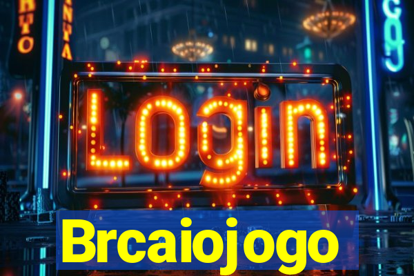 Brcaiojogo