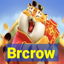 Brcrow