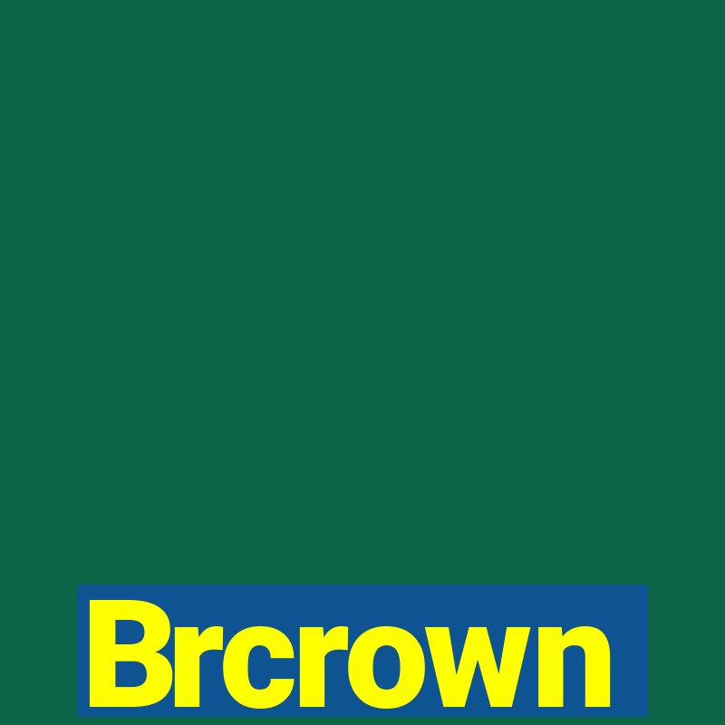 Brcrown