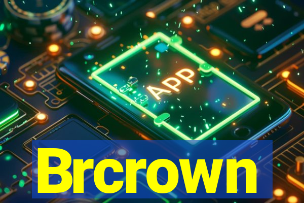 Brcrown