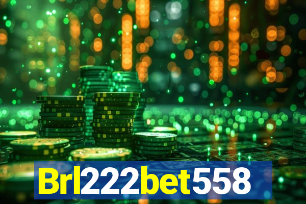 Brl222bet558