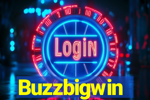 Buzzbigwin