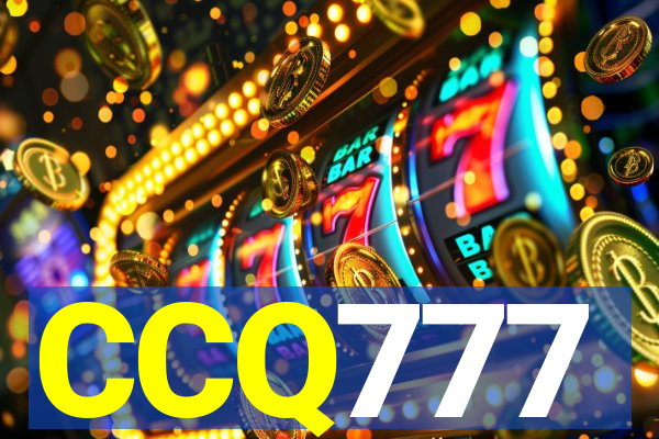 CCQ777