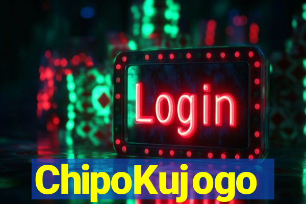 ChipoKujogo