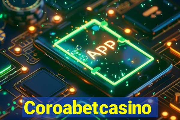 Coroabetcasino