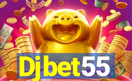 Djbet55