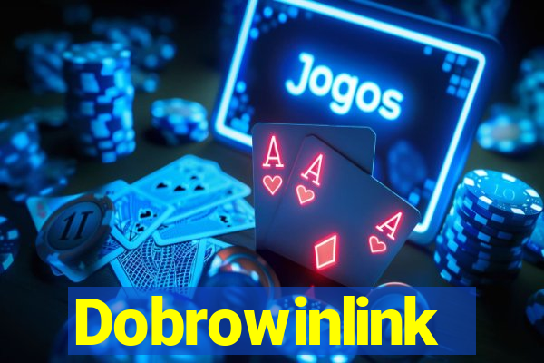 Dobrowinlink