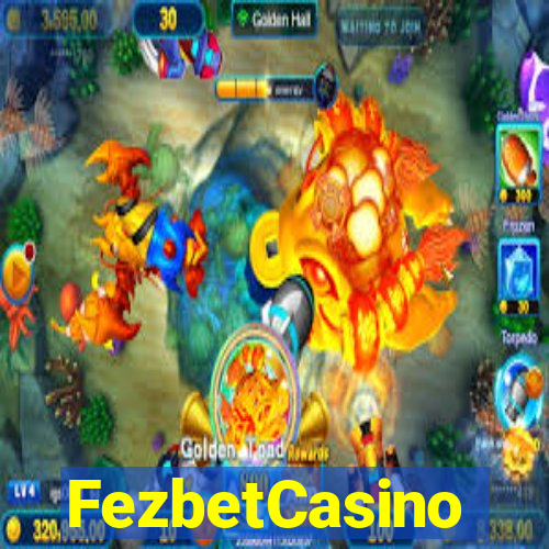 FezbetCasino