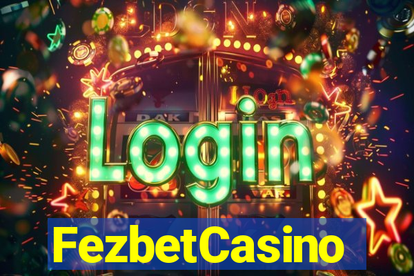 FezbetCasino