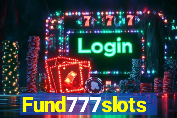 Fund777slots