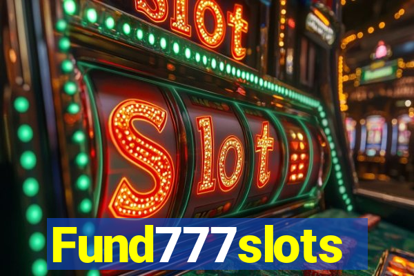 Fund777slots