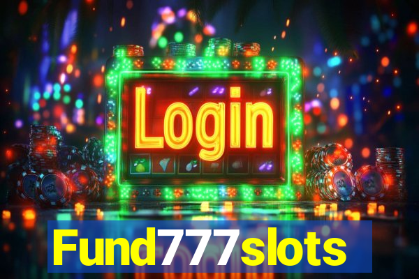 Fund777slots